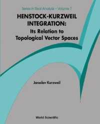 Henstock-kurzweil Integration: Its Relation to Topological Vector Spaces (Series in Real Analysis)
