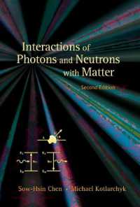 Interactions of Photons and Neutrons with Matter (2nd Edition) （2ND）