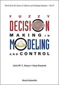 Fuzzy Decision Making in Modeling and Control (World Scientific Series in Robotics and Intelligent Systems)
