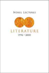 ノーベル文学賞：１９９６－２０００年<br>Nobel Lectures in Literature, Vol 5 (1996-2000)