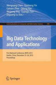 Big Data Technology and Applications : First National Conference, BDTA 2015, Harbin, China, December 25-26, 2015. Proceedings (Communications in Computer and Information Science)