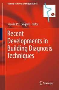 Recent Developments in Building Diagnosis Techniques (Building Pathology and Rehabilitation)