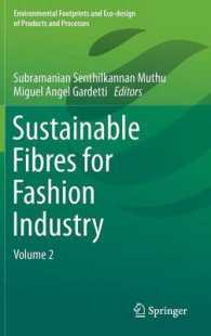 Sustainable Fibres for Fashion Industry : Volume 2 (Environmental Footprints and Eco-design of Products and Processes)