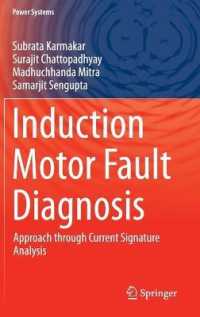 Induction Motor Fault Diagnosis : Approach through Current Signature Analysis (Power Systems)