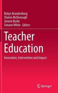 Teacher Education : Innovation, Intervention and Impact