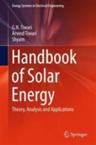 太陽エネルギー・ハンドブック<br>Handbook of Solar Energy : Theory, Analysis and Applications (Energy Systems in Electrical Engineering)
