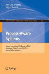 Process-Aware Systems : Second International Workshop, PAS 2015, Hangzhou, China, October 30, 2015. Revised Selected Papers (Communications in Computer and Information Science)