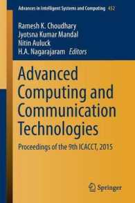 Advanced Computing and Communication Technologies : Proceedings of the 9th ICACCT, 2015 (Advances in Intelligent Systems and Computing)