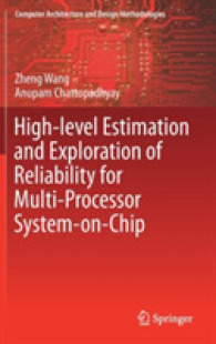 High-level Estimation and Exploration of Reliability for Multi-Processor System-on-Chip (Computer Architecture and Design Methodologies)