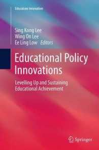 Educational Policy Innovations : Levelling Up and Sustaining Educational Achievement (Education Innovation Series)