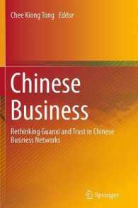 Chinese Business : Rethinking Guanxi and Trust in Chinese Business Networks