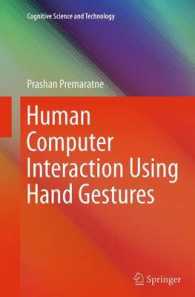 Human Computer Interaction Using Hand Gestures (Cognitive Science and Technology)