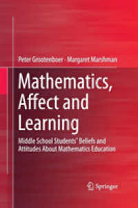 Mathematics, Affect and Learning : Middle School Students' Beliefs and Attitudes about Mathematics Education