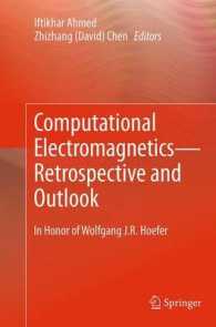 Computational Electromagnetics—Retrospective and Outlook : In Honor of Wolfgang J.R. Hoefer