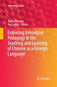 Exploring Innovative Pedagogy in the Teaching and Learning of Chinese as a Foreign Language (Multilingual Education)