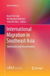 International Migration in Southeast Asia : Continuities and Discontinuities (Asia in Transition)