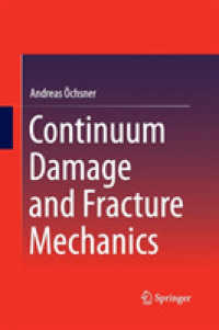 Continuum Damage and Fracture Mechanics