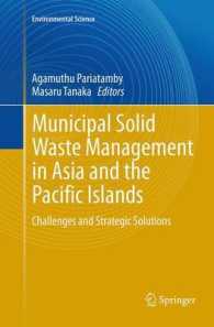 Municipal Solid Waste Management in Asia and the Pacific Islands : Challenges and Strategic Solutions (Environmental Science and Engineering)