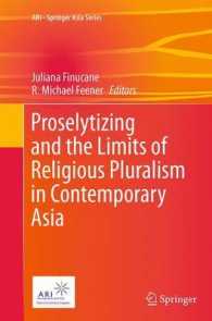 Proselytizing and the Limits of Religious Pluralism in Contemporary Asia (Ari - Springer Asia Series)