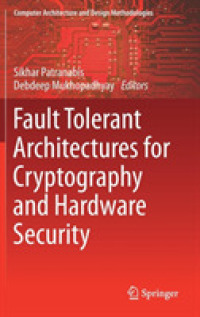 Fault Tolerant Architectures for Cryptography and Hardware Security (Computer Architecture and Design Methodologies)