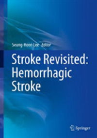 Stroke Revisited: Hemorrhagic Stroke (Stroke Revisited)