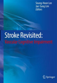 Stroke Revisited: Vascular Cognitive Impairment (Stroke Revisited)