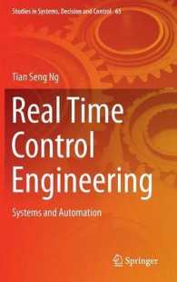 Real Time Control Engineering : Systems and Automation (Studies in Systems, Decision and Control)