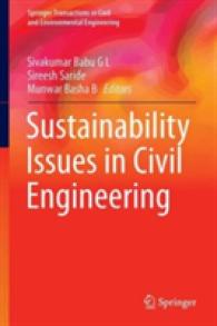 土木工学における持続可能性の論点<br>Sustainability Issues in Civil Engineering (Springer Transactions in Civil and Environmental Engineering)