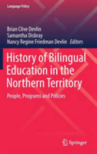 History of Bilingual Education in the Northern Territory : People, Programs and Policies (Language Policy)