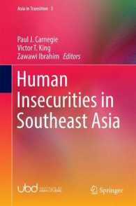 東南アジアにみる人間の安全保障への脅威<br>Human Insecurities in Southeast Asia (Asia in Transition)
