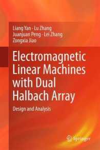 Electromagnetic Linear Machines with Dual Halbach Array : Design and Analysis