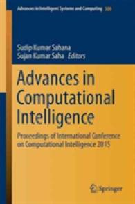 Advances in Computational Intelligence : Proceedings of International Conference on Computational Intelligence 2015 (Advances in Intelligent Systems and Computing)