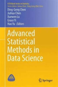 データサイエンスの発展的統計学的手法（会議録）<br>Advanced Statistical Methods in Data Science (Icsa Book Series in Statistics)