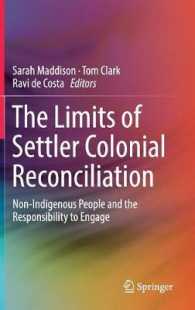 The Limits of Settler Colonial Reconciliation : Non-Indigenous People and the Responsibility to Engage