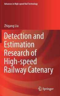 Detection and Estimation Research of High-speed Railway Catenary (Advances in High-speed Rail Technology)