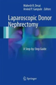 Laparoscopic Donor Nephrectomy : A Step-by-Step Guide