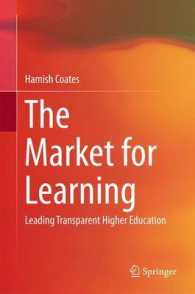 学習の市場；透明性の高い高等教育を導く方法<br>The Market for Learning : Leading Transparent Higher Education