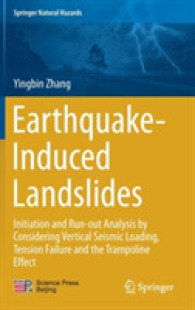 Earthquake-Induced Landslides : Initiation and run-out analysis by considering vertical seismic loading, tension failure and the trampoline effect (Springer Natural Hazards)