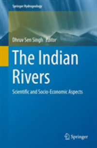 The Indian Rivers : Scientific and Socio-economic Aspects (Springer Hydrogeology)
