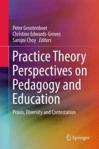 教育学と教育への実践理論的視座：実践、多様性と論争<br>Practice Theory Perspectives on Pedagogy and Education : Praxis, Diversity and Contestation