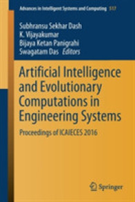 Artificial Intelligence and Evolutionary Computations in Engineering Systems : Proceedings of ICAIECES 2016 (Advances in Intelligent Systems and Computing)