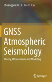 GNSS Atmospheric Seismology : Theory, Observations and Modeling