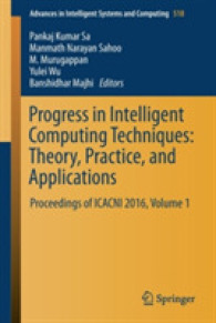 Progress in Intelligent Computing Techniques: Theory, Practice, and Applications : Proceedings of ICACNI 2016, Volume 1 (Advances in Intelligent Systems and Computing)