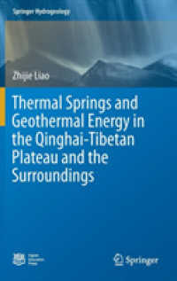 Thermal Springs and Geothermal Energy in the Qinghai-Tibetan Plateau and the Surroundings (Springer Hydrogeology)
