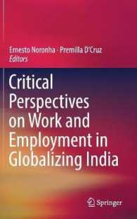 グローバル化するインドの労働と雇用：批判的考察<br>Critical Perspectives on Work and Employment in Globalizing India