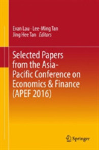 Selected Papers from the Asia-Pacific Conference on Economics & Finance (APEF 2016)