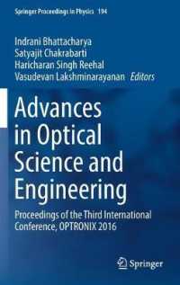 Advances in Optical Science and Engineering : Proceedings of the Third International Conference, OPTRONIX 2016 (Springer Proceedings in Physics)