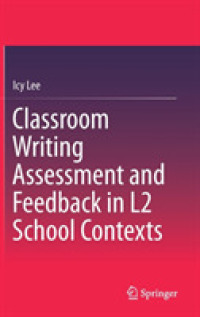 Classroom Writing Assessment and Feedback in L2 School Contexts