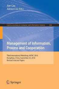 Management of Information, Process and Cooperation : Third International Workshop, MiPAC 2016, Hangzhou, China, September 23, 2016, Revised Selected Papers (Communications in Computer and Information Science)