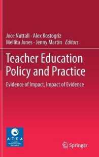 教師教育政策と実践<br>Teacher Education Policy and Practice : Evidence of Impact, Impact of Evidence